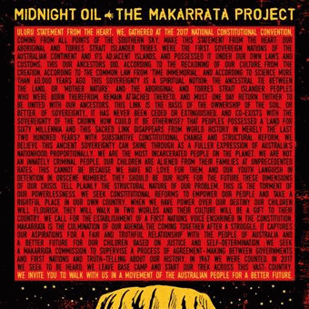 Midnight Oil : The Makarrata Project
